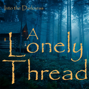 383 A Lonely Thread, version 1 - Call of Cthulhu RPG