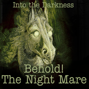 263 Behold! The Night Mare, version 1 - Delta Green RPG