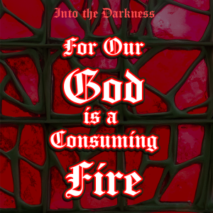317 Our God is a Consuming Fire, version 1 - Heaven and Earth RPG