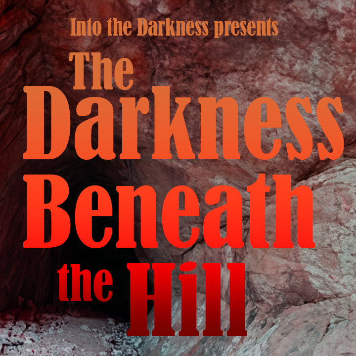 324 The Darkness Beneath the Hill, version1, episode 2 - Call of Cthulhu RPG