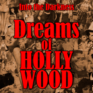 251 Dreams of Hollywood, version 1 - Call of Cthulhu RPG