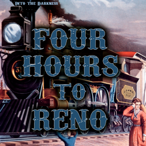 244 Four Hours to Reno, version 1 - Call of Cthulhu
