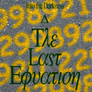 282 The Last Equation, version 1, episode 4 - Delta Green RPG