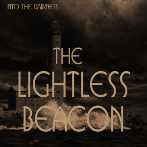 196 The Lightless Beacon, version 2 - Call of Cthulhu RPG