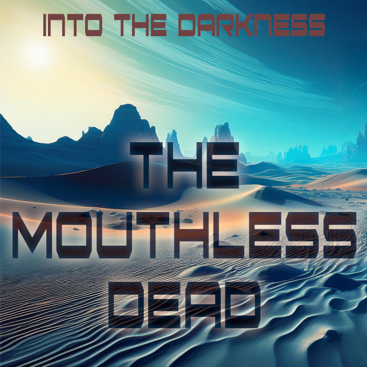 Into the Darkness