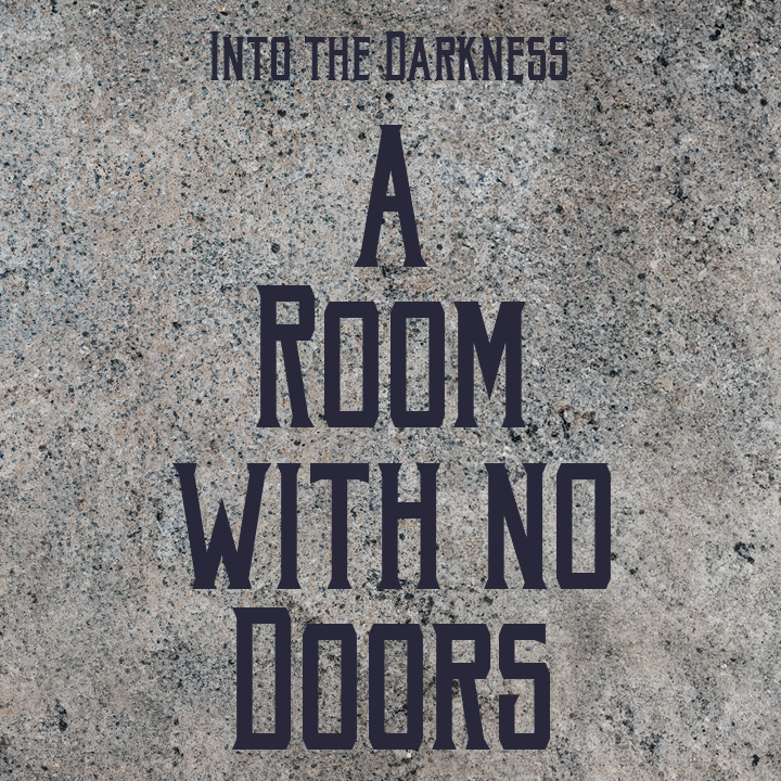 325 A Room With no Doors, version 1, episode 2 - Call of Cthulhu RPG