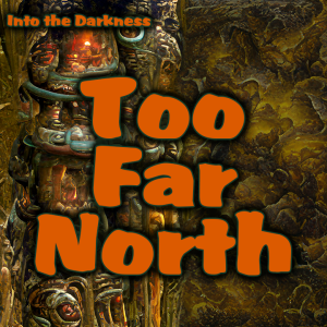 220 Too Far North, version 1 - Call of Cthulhu RPG