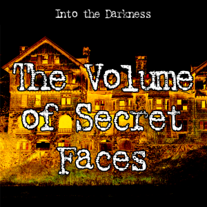 221 The Volume of Secret Faces, version 1, episode 5 - Delta Green RPG