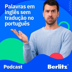 Palavras em inglês sem tradução no português