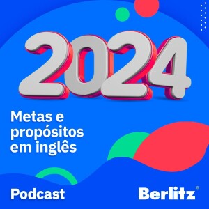 Metas e propósitos em inglês