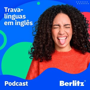 Trava-línguas em inglês
