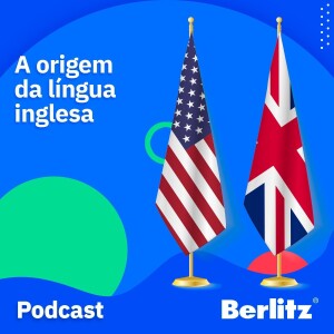 A origem da língua inglesa
