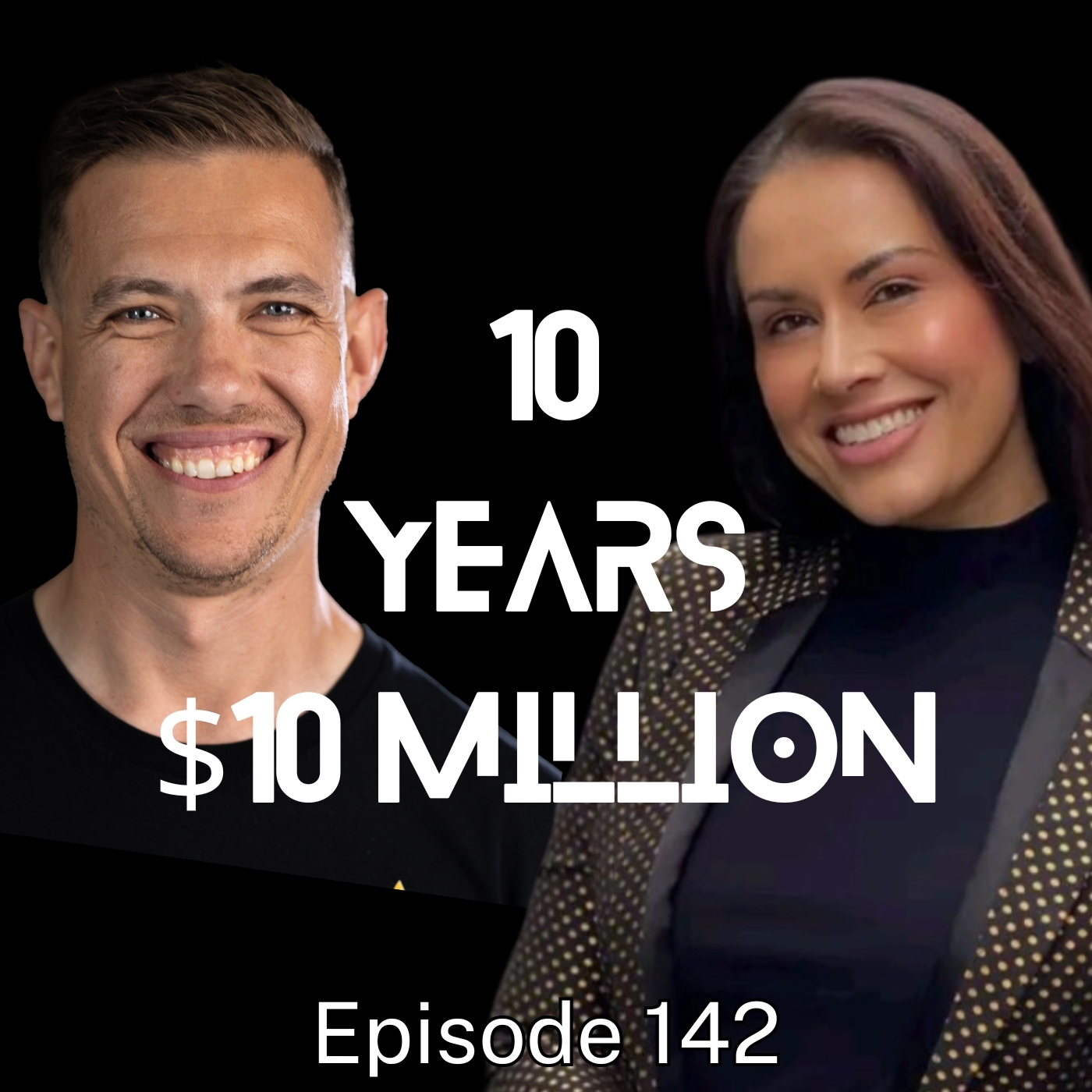 $10 Million, 10 Years
