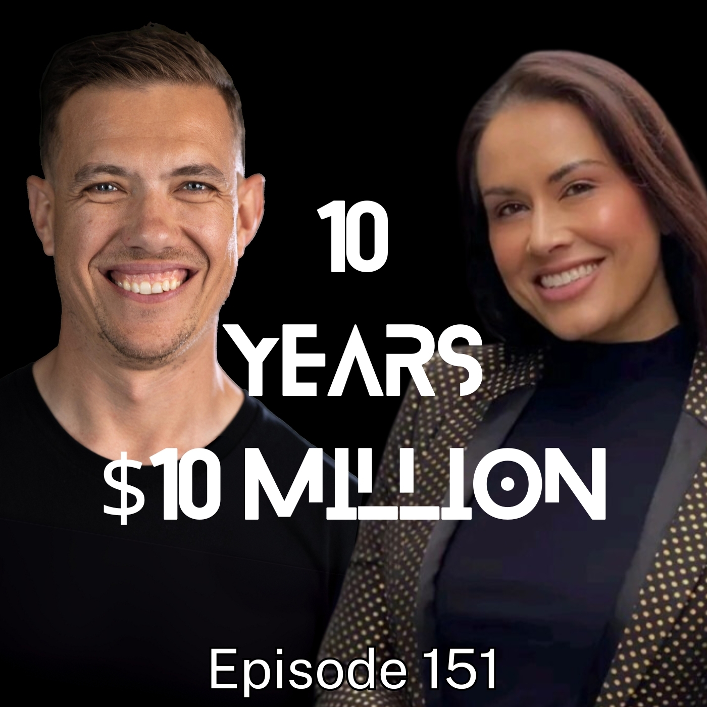 $10 Million, 10 Years