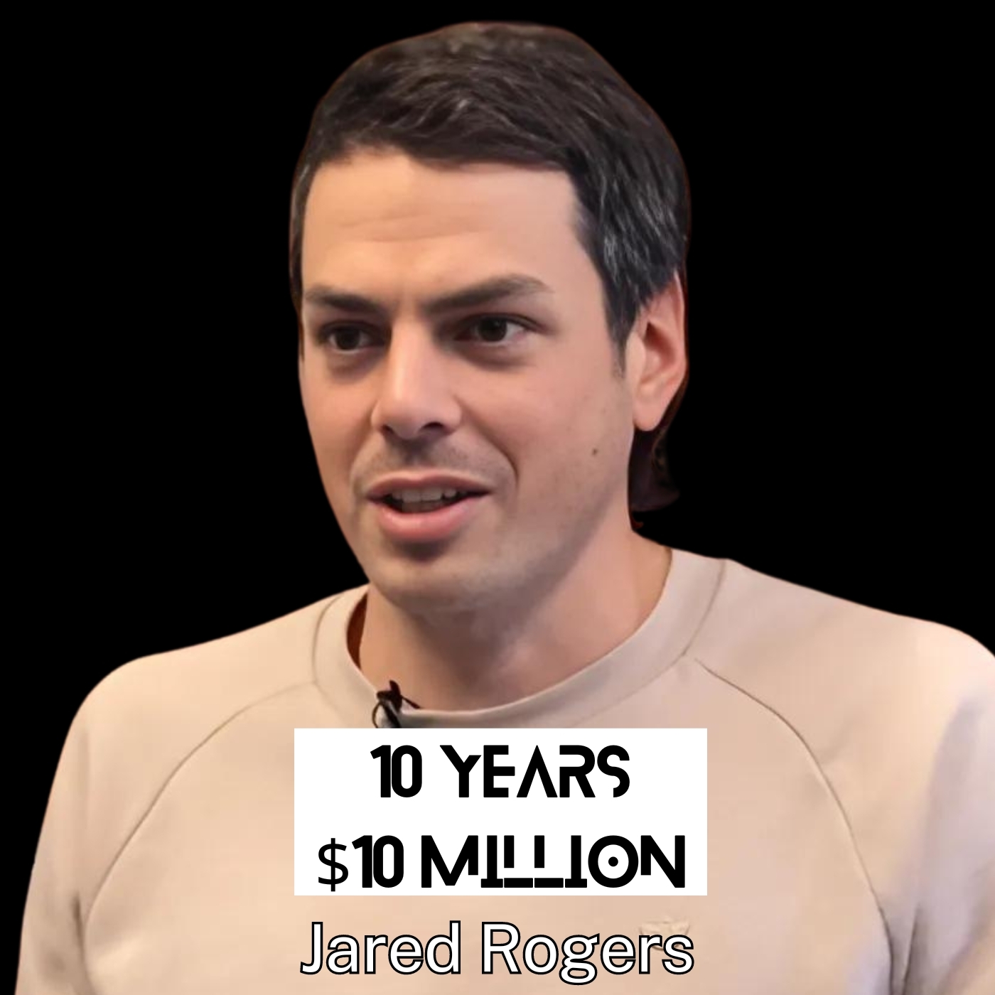 $10 Million, 10 Years