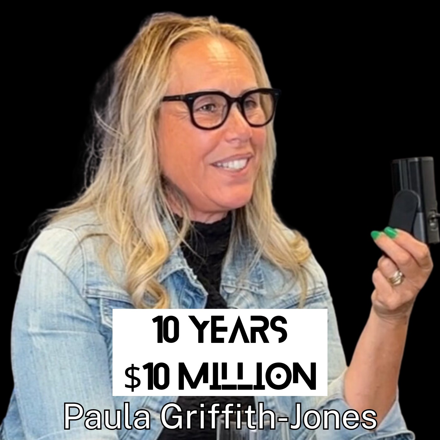 $10 Million, 10 Years