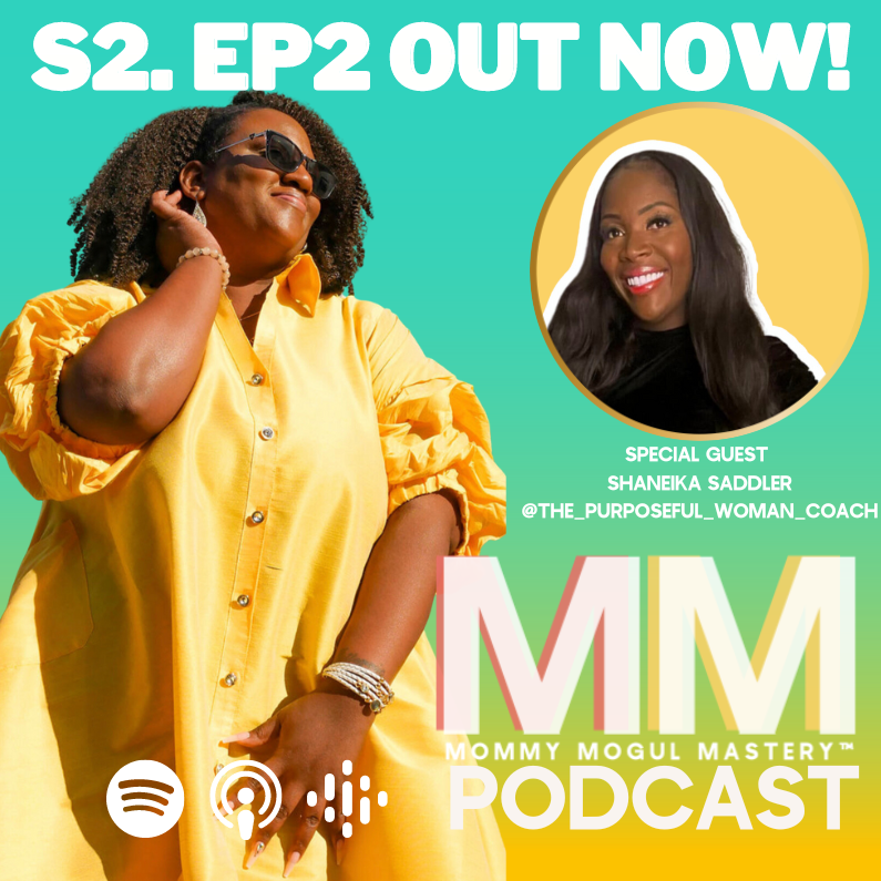 The Mommy Mogul Mastery™️ Podcast