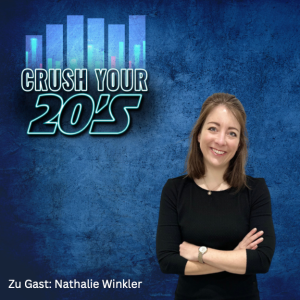 E10: Mit Mut und dem richtigen Mindset zu neuen Ufern - mit Money Mindset Coach Nathalie Winkler