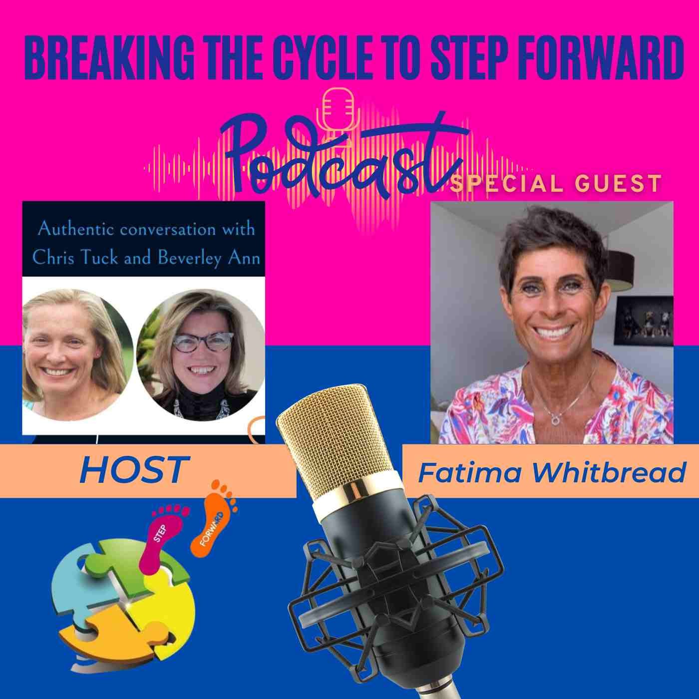 Breaking The Cycle To Step Forward Podcast