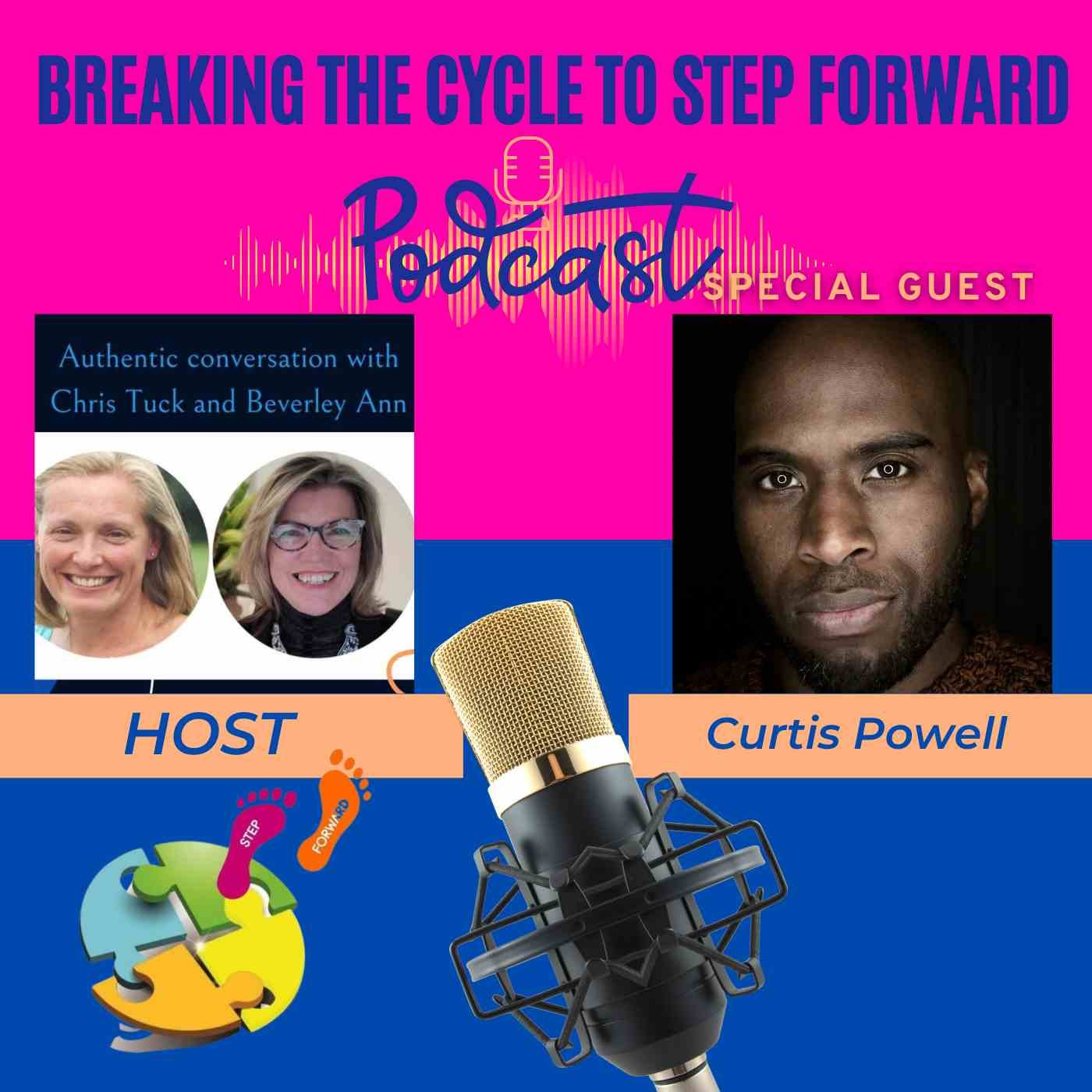 Breaking The Cycle To Step Forward Podcast