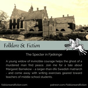 Episode 18: ”The Specter In Fjelkinge”