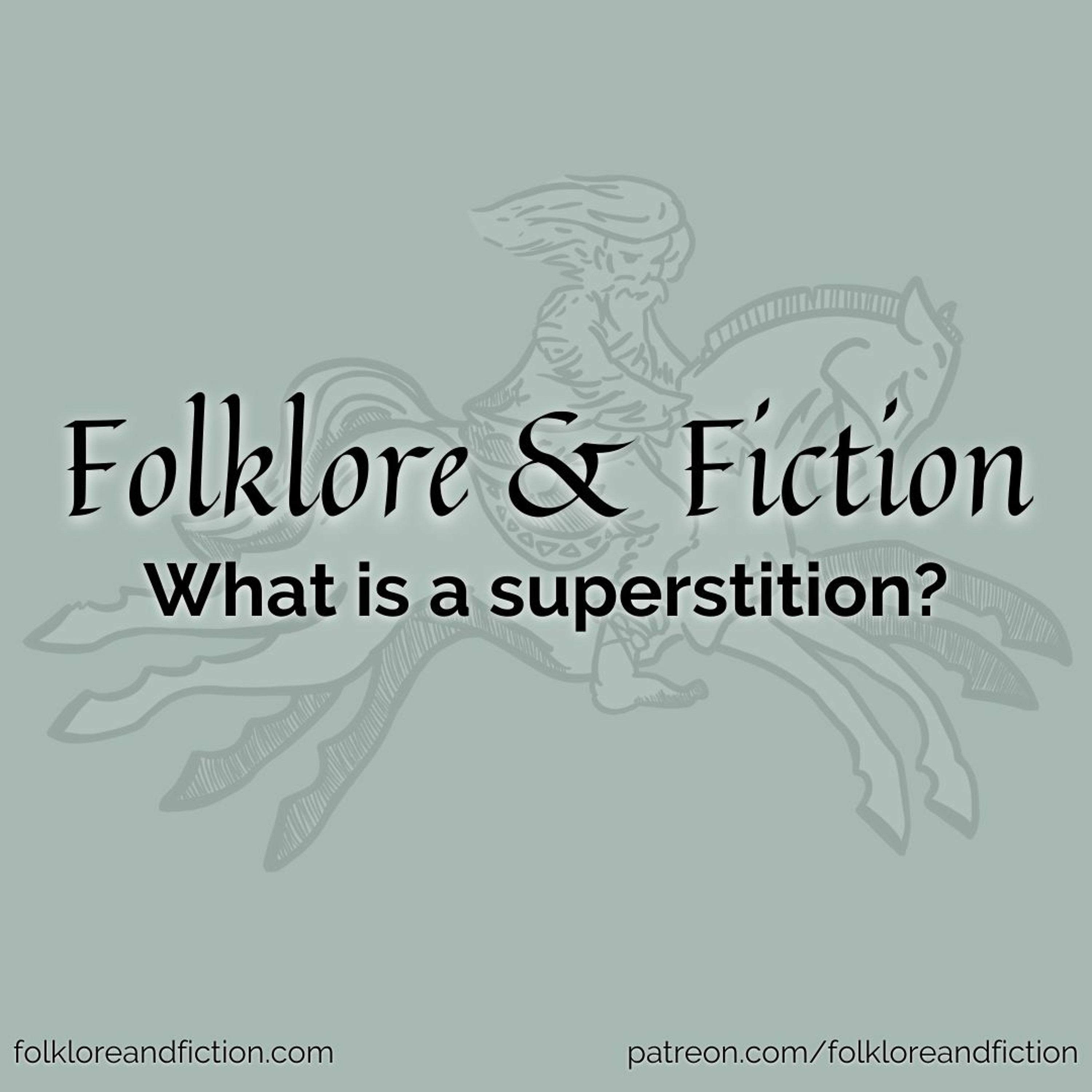 Folklore & Fiction