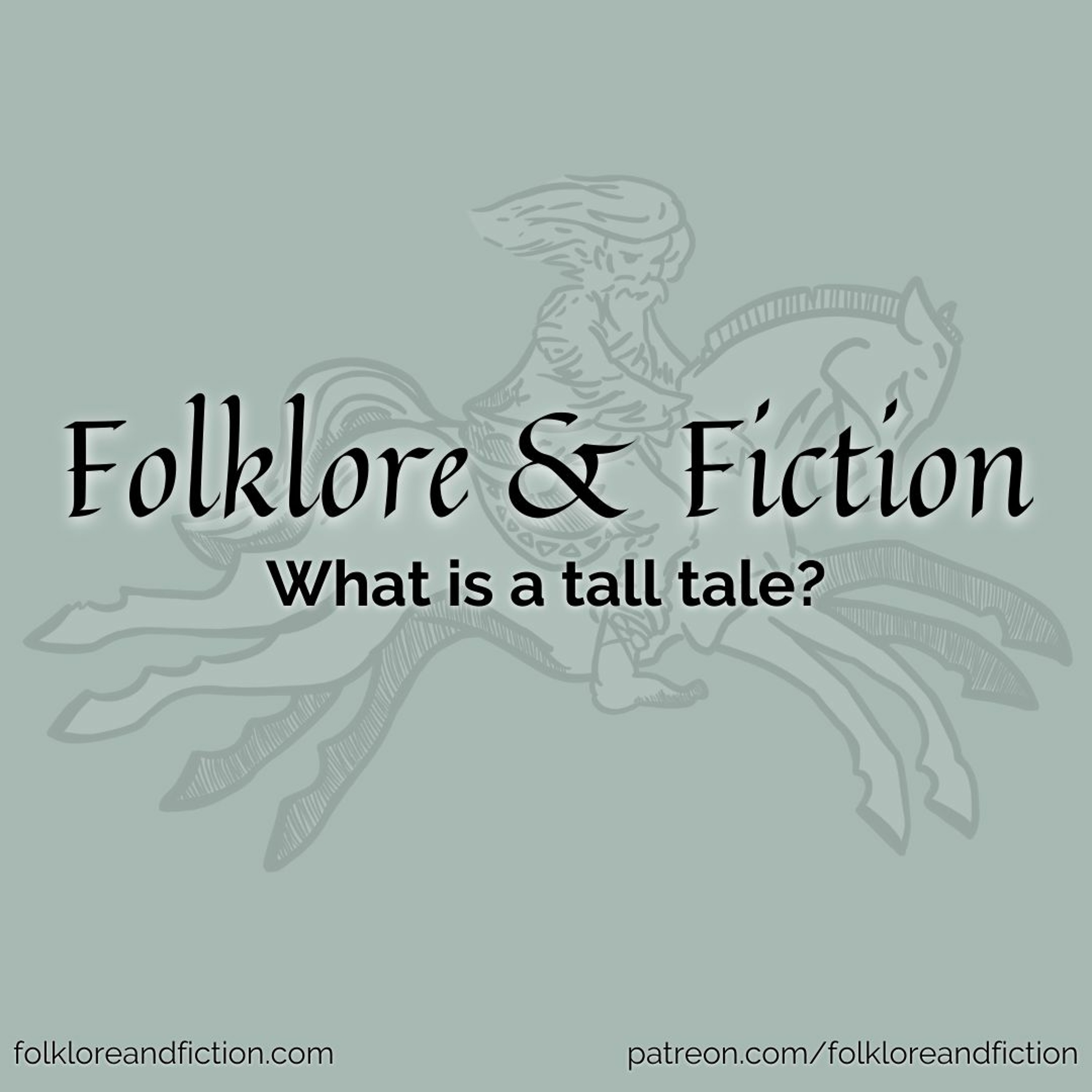 Folklore & Fiction