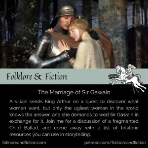 Episode 34: ”The Marriage Of Sir Gawain”
