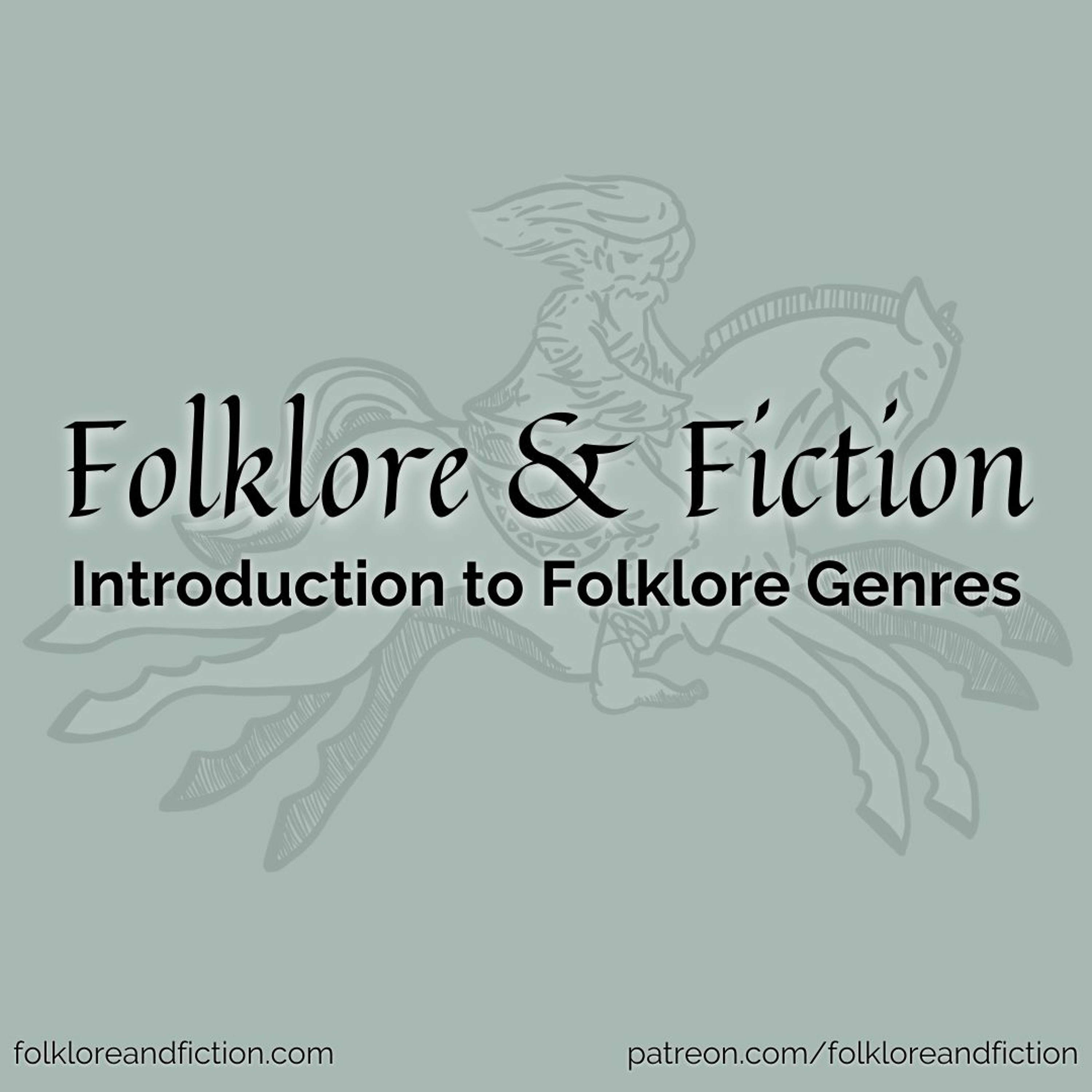 Folklore & Fiction