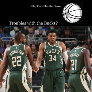 Troubles with the Bucks