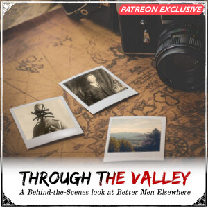 Through the Valley Ep. 3 - Season 2, What to Expect