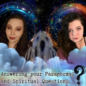 Answering your Paranormal and Spiritual Questions