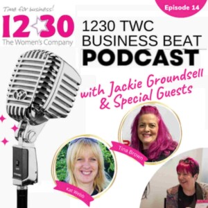 1230TWC Business Beat Radio Show Episode 14