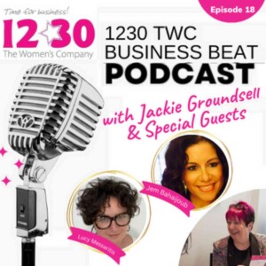 1230TWC Business Beat Radio Show Episode 18