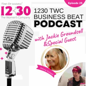 1230TWC Business Beat Radio Show Episode 25