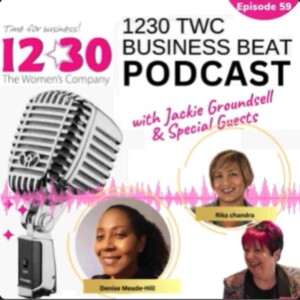 Exciting Guests Alert! Don't Miss Out on Insider Tips & Captivating Stories! - DENISE MEADE-HILL and RIKA CHANDRA - Episode 59
