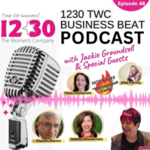 1230 TWC Business Beat Radio Show - Episode 48