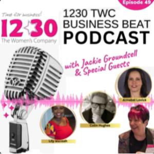 1230 TWC Business Beat Radio Show - Episode 49