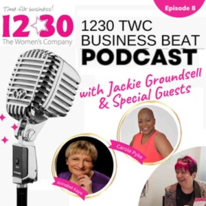 1230TWC Business Beat - Episode 8