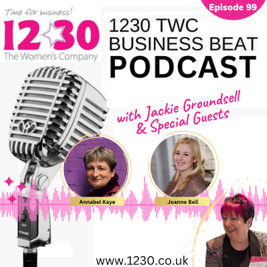 Welcome to 1230 TWC: Empowering Women in Business - Episode 99