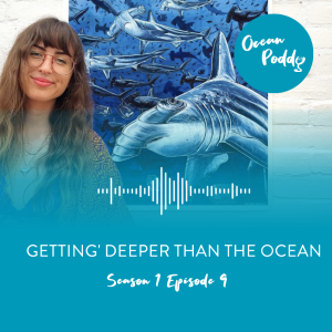 #9 Gettin’ Deeper Than The Ocean with Francesca Page
