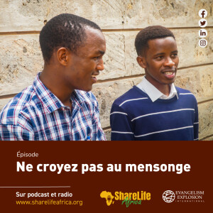 Ne croyez pas au mensonge