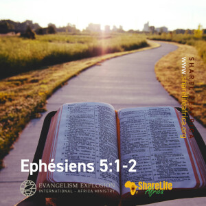 Éphésiens 5:1-2 (Ecriture à mémoriser)