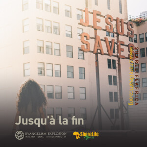 Jusqu’à la fin