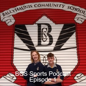 BCS Sports Podcast Episode 1