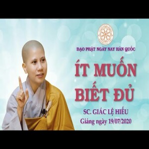 008. Sống hạnh ít muốn biết đủ để có hạnh phúc đích thực - SC. Giác Lệ Hiếu