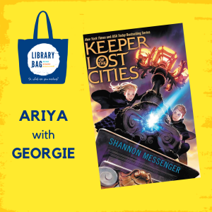 Ariya with Georgie - Keeper of the Lost Cities