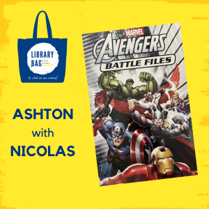 Ashton with Nicolas - Avengers Battle Files