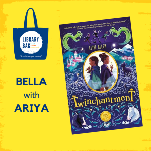 Bella with Ariya - Twinchantment