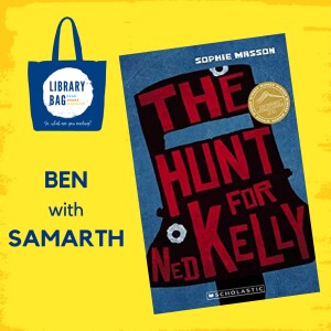 The Hunt for Ned Kelly by Sophie Masson - Ben with Samarth